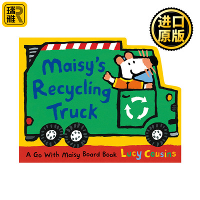 英文原版 Maisy's Recycling Truck 小鼠波波的回收卡车 0-3岁幼儿儿童启蒙认知绘本 纸板书 Lucy Cousins