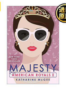 American Royals II: Majesty 美国皇室系列2 陛下 青少年小说 Katharine Mcgee
