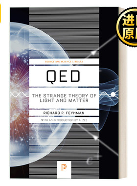 英文原版 QED The Strange Theory of Light and Matter 光和物质的奇妙理论 Richard P. Feynman理查德·费曼 英文版 进口原版书