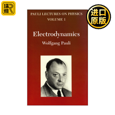 英文原版 Electrodynamics Volume 1 of Pauli Lectures on Physics 泡利物理学讲义 卷一 电动力学 Wolfgang Pauli 进口英语书籍