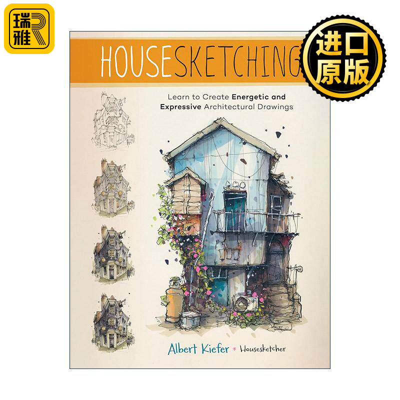 英文原版 Housesketching 房屋速写 学习绘制充满活力和表现力的建筑图纸 英文版 进口英语原版书籍
