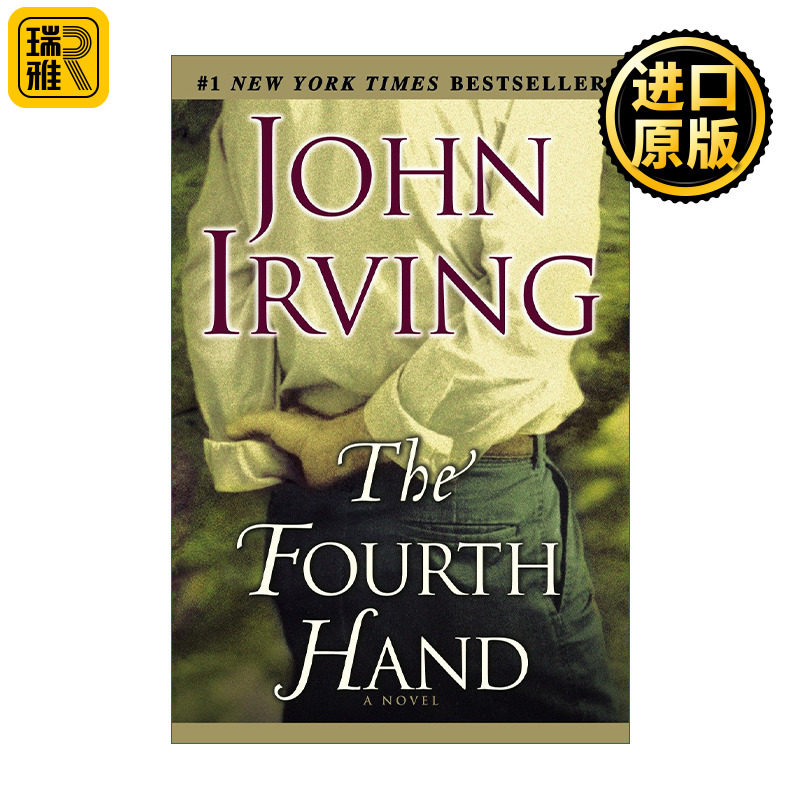 The Fourth Hand 第四只手 John Irving约翰·欧文