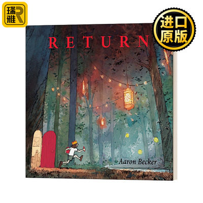 Aaron Becker's Wordless Trilogy : Return - Aaron Becker儿童绘本