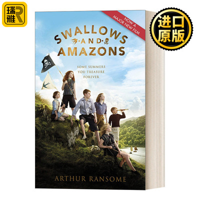 Swallows And Amazons (Film TieIn) 燕子号与亚马逊号 影视封面版 英文原版
