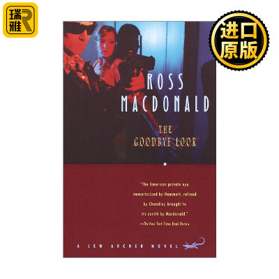 The Goodbye Look Lew Archer Series Ross Macdonald