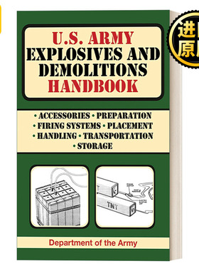 U.S. Army Explosives and Demolitions Handbook  美国陆军 炸药爆破指南