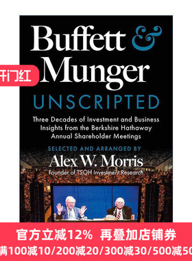 英文原版 Buffett and Munger Unscripted 巴菲特和芒格脱稿 伯克希尔哈撒韦股东大会投资和商业见解 英文版 进口英语原版书籍