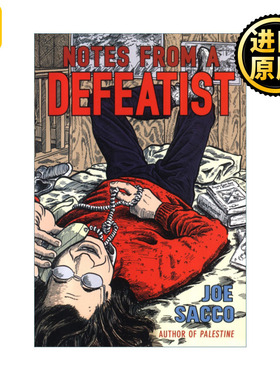 Notes From A Defeatist 失败主义者的笔记 Joe Sacco漫画