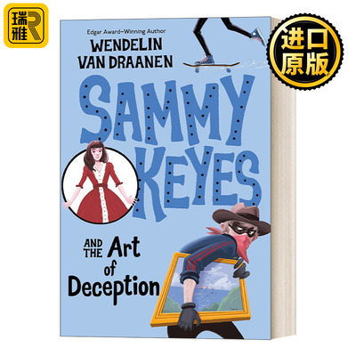 Sammy Keyes 08: Sammy Keyes and the Art of Deception 萨米凯斯系列8：欺骗的艺术 Wendelin Van Draanen 青少年悬疑喜剧小说
