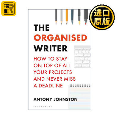 The Organised Writer 有组织的写作指南 如何做到不拖延你的写作任务