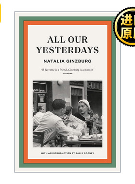 All Our Yesterdays 昔日我们种种 意大利作家娜塔利娅·金兹伯格小说 萨里鲁尼作序