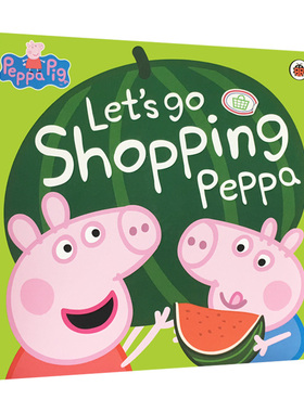 小猪佩奇 和佩奇一起去购物 英文原版绘本 Peppa Pig Let's Go Shopping Peppa 粉红猪小妹 Ladybird 全英文版进口原版英语书籍