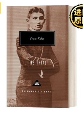The Trial (Everyman's Library Contemporary Classics) 审判 Franz Kafka兰茨·卡夫卡 人人图书馆当代经典系列 精装