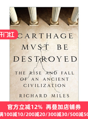 Carthage Must Be Destroyed 迦太基必须毁灭 古文明的兴衰 Richard Miles