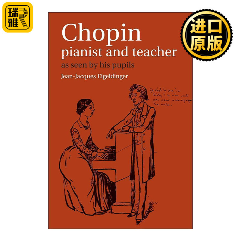 英文原版 Chopin Pianist and Teacher 肖邦 钢琴家和老师 来自肖邦学徒们的视角 英文版 进口英语原版书籍