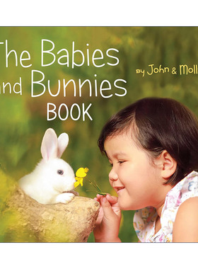 The Babies and Bunnies Book 宝宝和兔子 纸板书 英语启蒙