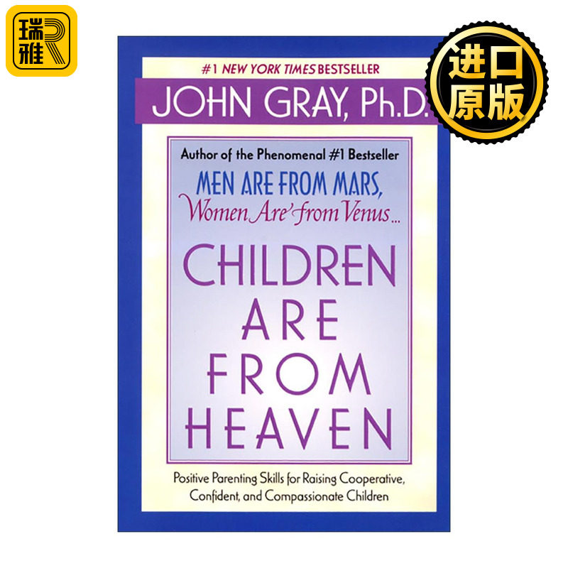 英文原版 Children Are from Heaven 孩子来自天堂 培养合作 自信和富有同情心的孩子的积极育儿技巧 英文版 进口英语原版书籍