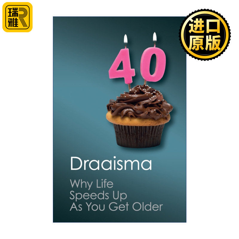 Why Life Speeds Up As You Get Older 记忆的风景 我们为什么想起,又为什么遗忘? 杜威·德拉埃斯马 剑桥Canto经典系列