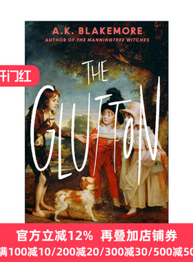 The Glutton 饕鬄之人 文学新秀A.K.布莱克莫尔 历史小说