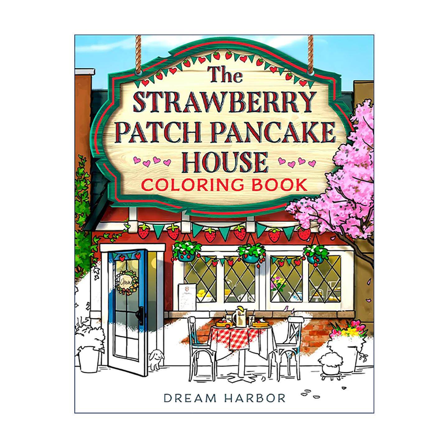 英文原版 The Strawberry Patch Pancake House Coloring Book 草莓馅煎饼屋 成人涂色书 劳里·吉尔莫 畅销浪漫小说 英文版