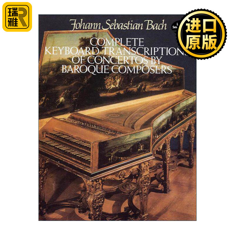 英文原版 Complete Keyboard Transcriptions of Concertos by Baroque Composers 巴洛克作曲家完整键盘转录的协奏曲乐谱 进口