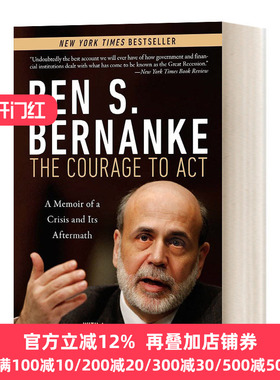 行动的勇气 危机及其后果回忆录 英文原版 The Courage to Act 美联储主席本贝南克 英文版  Ben S. Bernanke 进口英语原版书籍
