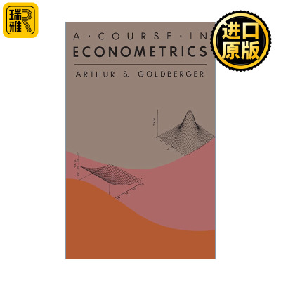 英文原版 A Course in Econometrics 计量经济学课程 精装 阿瑟·戈德伯格 英文版 进口英语原版书籍