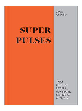 英文原版 Super Pulses 超级脉冲 豆类营养美食食谱 精装 英文版 进口英语原版书籍