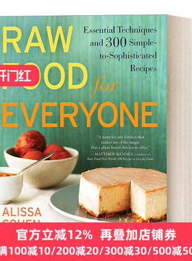 Raw Food for Everyone 生食食谱 300个简单到复杂的食谱 烹饪技巧 Alissa Cohen