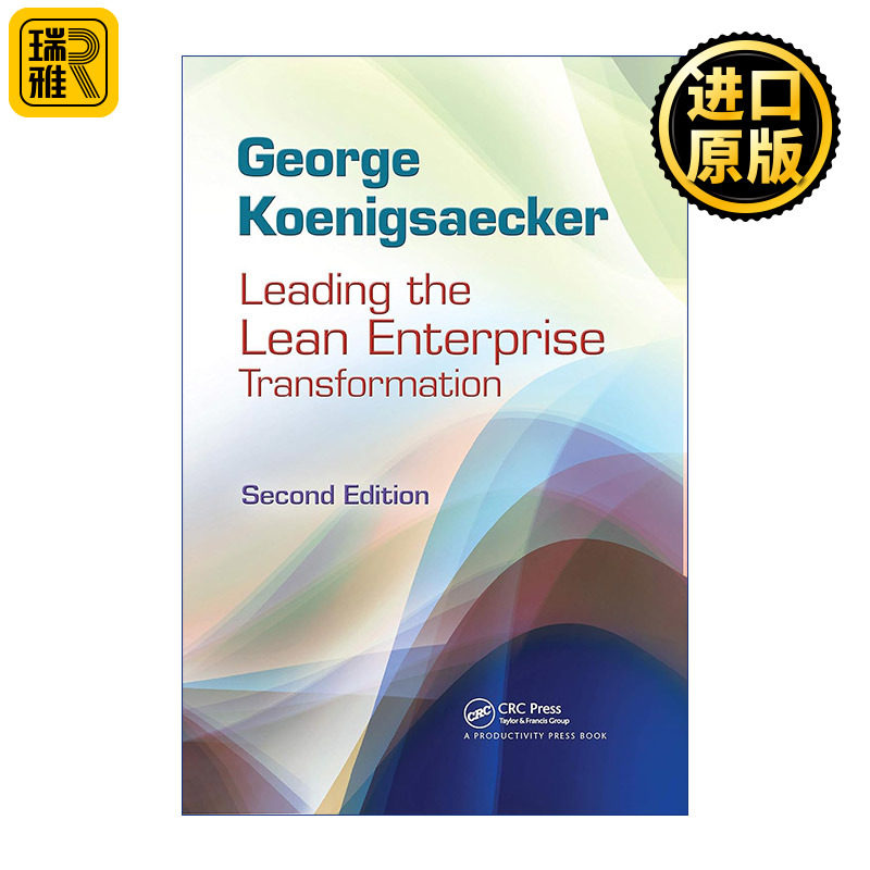 Leading the Lean Enterprise Transformation 企业精益转型的领导之道 精装
