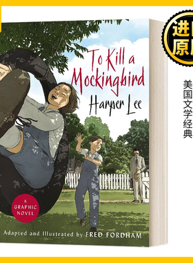 杀死一只知更鸟 漫画版 英文原版小说 To Kill a Mockingbird 全英语学习原著书籍搭flipped追风筝的人夏洛的网 Harper Lee哈珀李