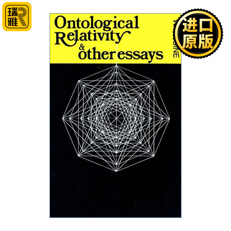 Ontological Relativity and Other Essays 本体论的相对性及其他论文 哲学 W. V. Quine