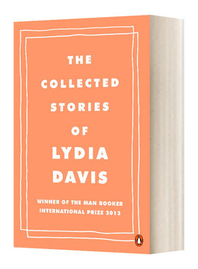 英文原版小说 The Collected Stories of Lydia Davis 困扰种种 莉迪亚·戴维斯小说集 英文版 Lydia Davis 进口英语原版书籍
