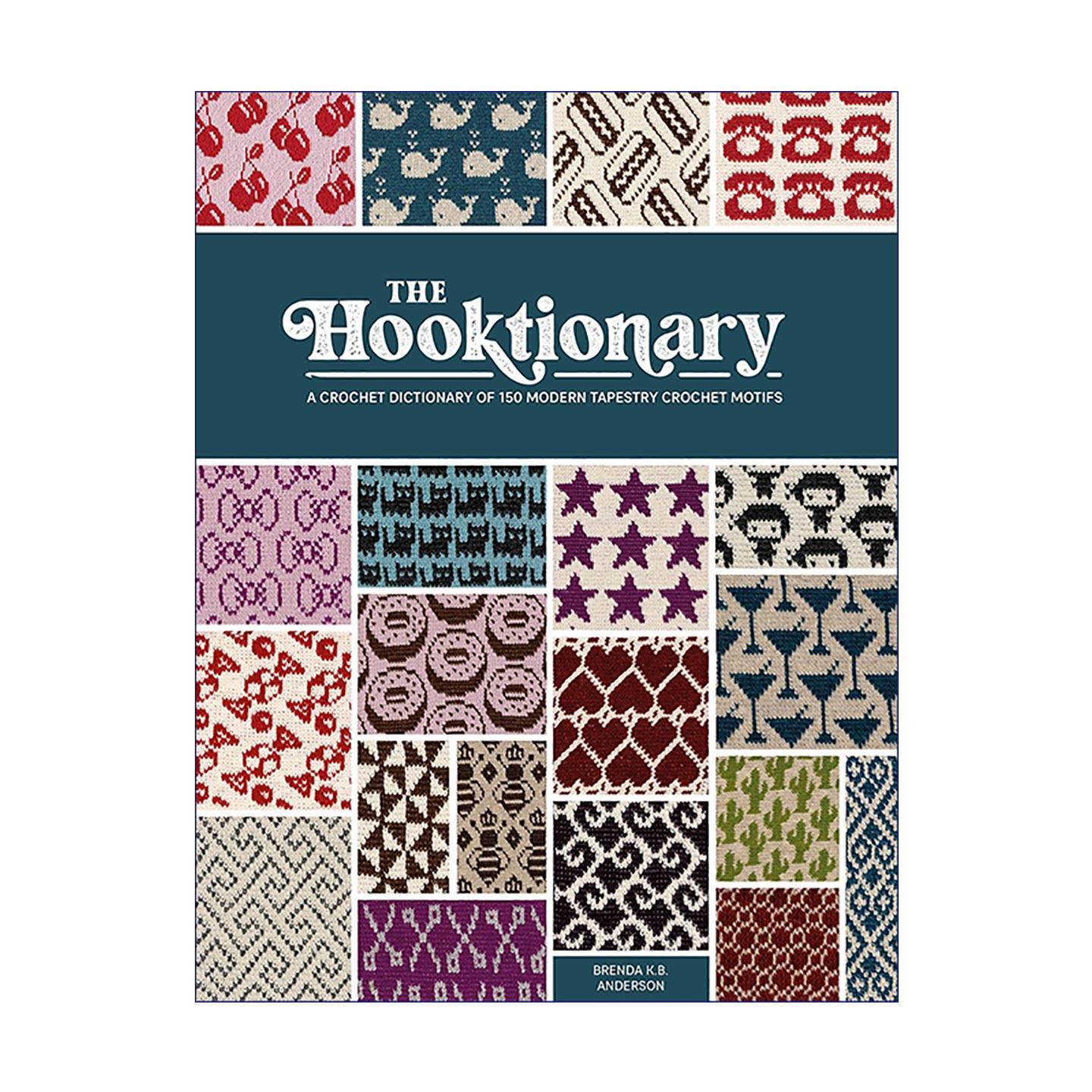 英文原版 The Hooktionary 钩针编织配色图典 现代提花图案150例 英文版 进口英语原版书籍