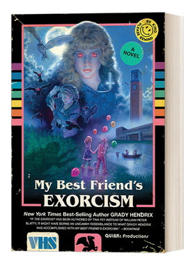 英文原版小说 My Best Friend's Exorcism 我最好朋友的驱魔仪式 Grady Hendrix 格雷迪·亨德里克斯 英文版 进口英语原版书籍