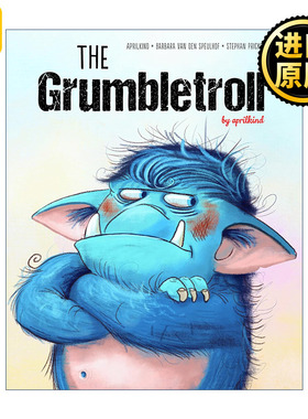 The Grumbletroll 爱发脾气的小怪兽系列 我要 我就要！ 儿童精装情商养成绘本 芭拉范登斯佩尔霍夫