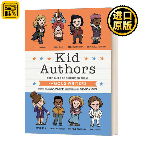 作家童年趣事 Kid Authors 精装 蓝思值1020L JK罗琳 托尔金 爱伦坡 罗尔德达尔 马克吐温