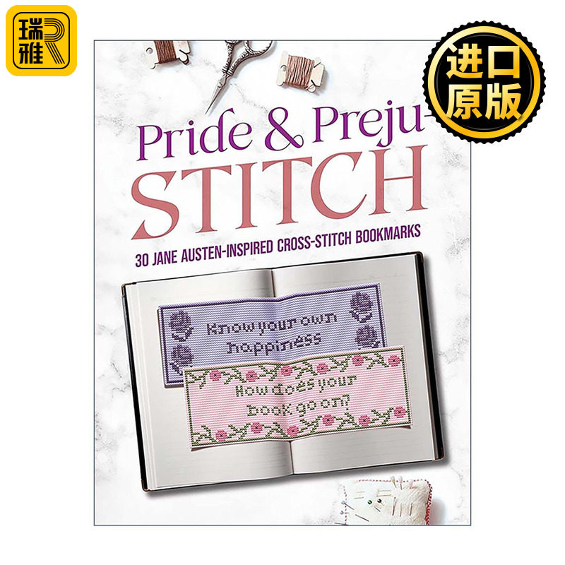 英文原版 Pride and Preju-stitch 傲慢与偏见 30种简·奥斯汀风格的十字绣书签 缝纫针法设计指南 英文版 进口英语原版书籍