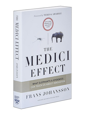 The Medici Effect 美第奇效应 修订版 企业管理创新指南 哈佛商业评论 Frans Johansson