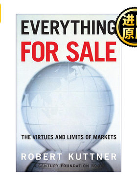Everything for Sale 一切待售 市场的好处和限度 经济学 Robert Kuttner