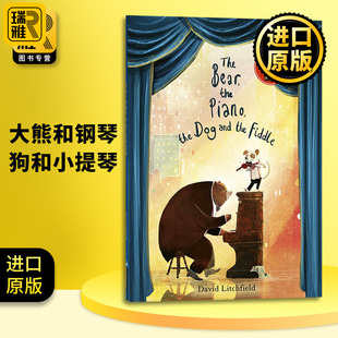 大熊和钢琴 进口英语书籍 熊与钢琴系列绘本纸板书David Piano Bear Litchfield and 英文原版 the Fiddle Dog 狗和小提琴 The