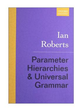 英文原版 Parameter Hierarchies and Universal Grammar 参数层次结构与通用语法 英文版 进口英语原版书籍