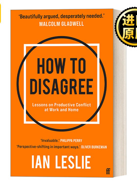 How to Disagree 如何在分歧中找到共识 英国心理学家伊恩·莱斯利著