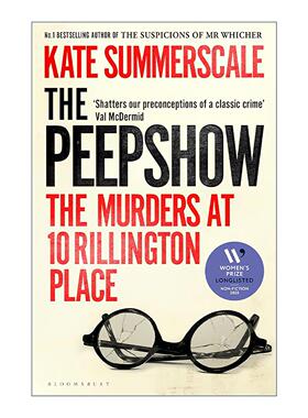 英文原版 The Peepshow 窥视秀 瑞灵顿街10号谋杀案 Kate Summerscale 纪实犯罪 2025女性非虚构写作奖长名单 进口英语原版书籍