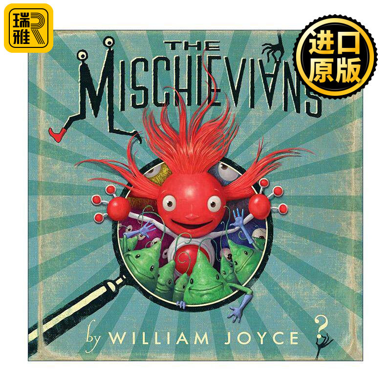 英文原版 The Mischievians 搞怪虫之书 精装图画书 威廉·乔伊斯 英文版 进口英语原版书籍