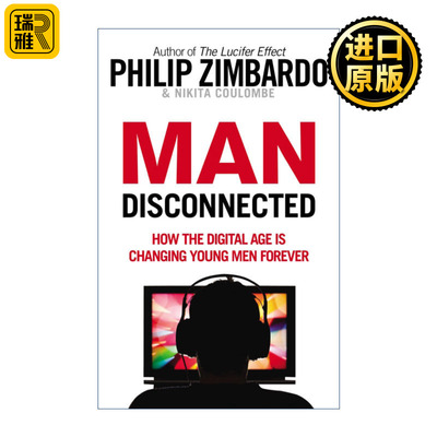 Man Disconnected 雄性衰落 菲利普·津巴多 尼基塔·库隆布