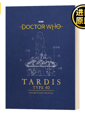 英文原版 Doctor Who TARDIS Type Forty Instruction Manual 神秘博士 40型塔迪斯时间机器操作手册 英文版 进口英语书籍