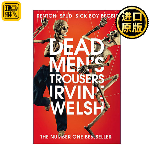 Dead Men's Trousers 死人的裤子 欧文·威尔士 猜火车作者