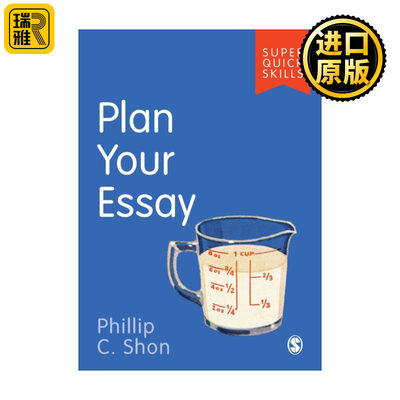 Plan Your Essay 如何规划论文 SAGE学术技能入门系列 英美大学本科生学术指南