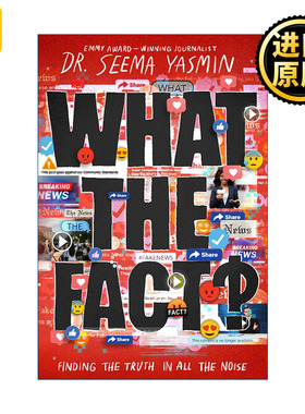 What the Fact? 事实是什么? 在喧嚣中发现真相 精装